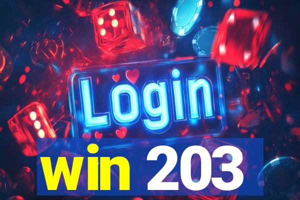 win 203